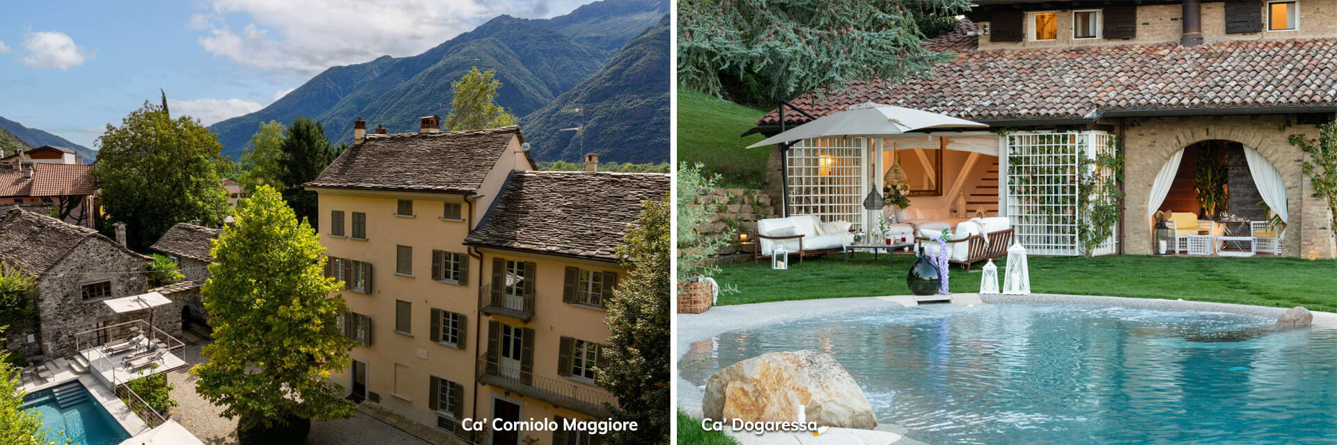 Ca' Corniolo Maggiore historic Italian villa with mountain views and Ca' Dogaressa romantic villa with natural pool