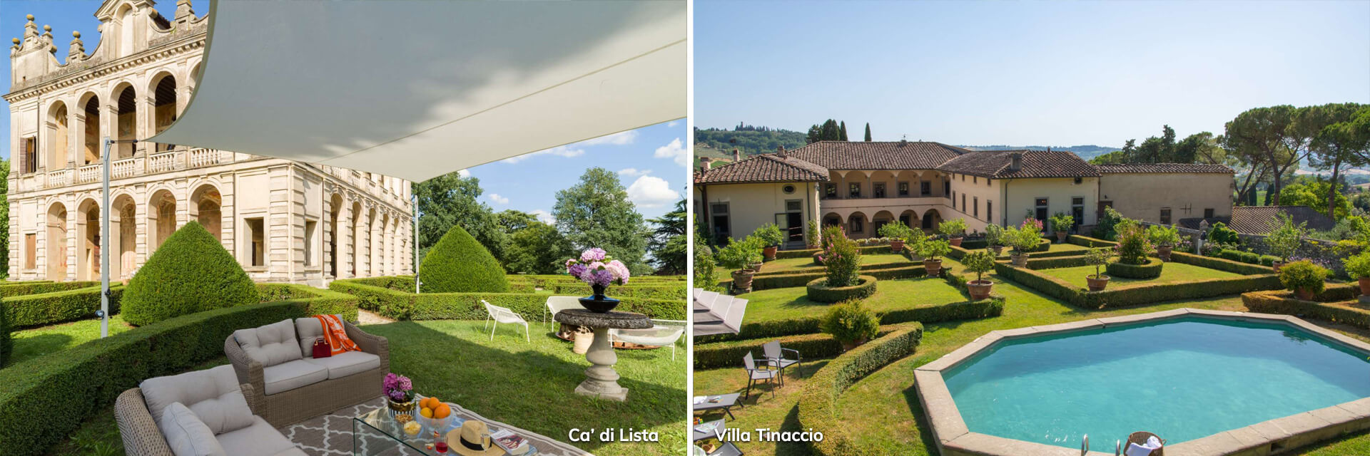 Ca' di Lista historic Venetian villa with gardens and Villa Tinaccio Tuscan villa with formal garden and pool